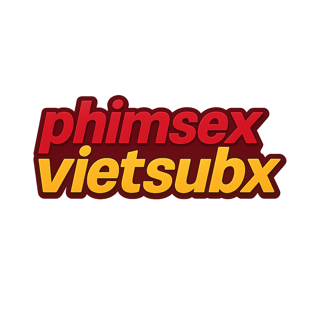 phim sex viet sub